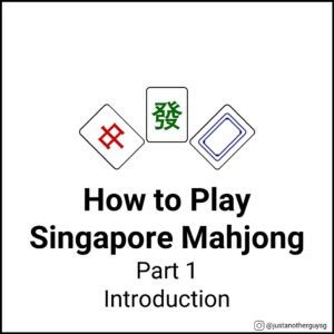 How to Play Mahjong - Part 1 Introduction